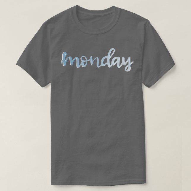 Montag in Blau T-Shirt (Design vorne)