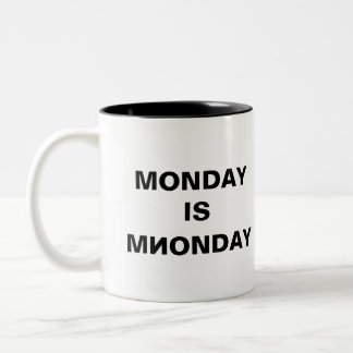 MONTAG IST И ZWEIFARBIGE TASSE
