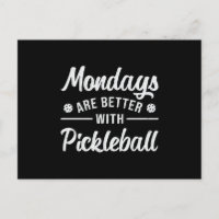 Montag sind besser mit Pickleball Player Dink