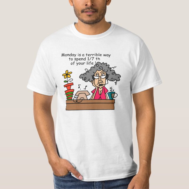 Montag Spaß T-Shirt (Vorderseite)