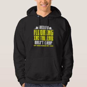 Montageauftragnehmer für Fußbodeninstallationen Hoodie