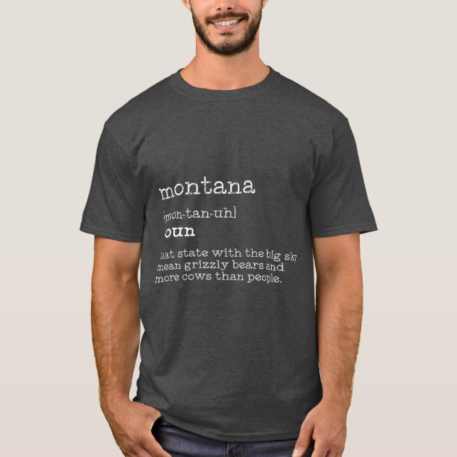 Montana Funny Montana Definition Geschenk Männer T-Shirt (Vorderseite)