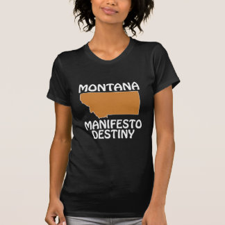 Montana - Manifesto Destiny T-Shirt