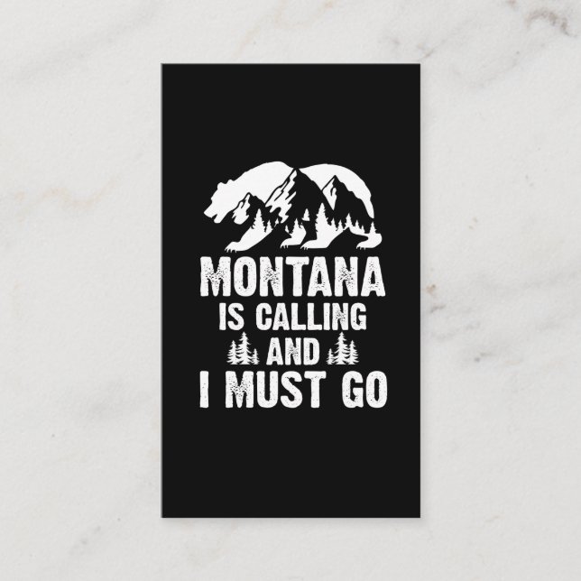 Montana ruft und ich muss Bär und Berg werden Visitenkarte (Vorderseite)