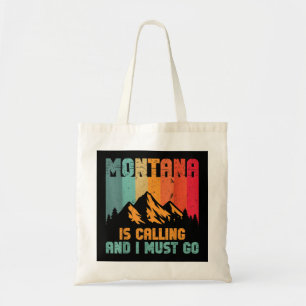 Montana ruft und ich muss in den Berg gehen Tragetasche