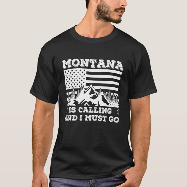 Montana ruft und ich muss in den Winterurlaub gehe T-Shirt (Vorderseite)