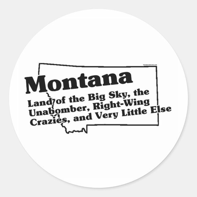 Montana Staat Slogan Runder Aufkleber (Vorderseite)