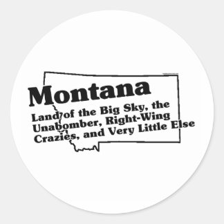 Montana Staat Slogan Runder Aufkleber