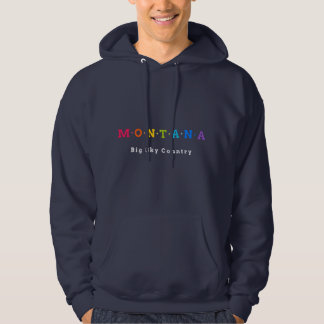 Montana, USA. Big Sky Country. Hoodie