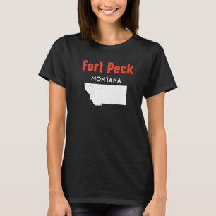 Montana Usa Staat America Travel Montanan Fort Pec T-Shirt