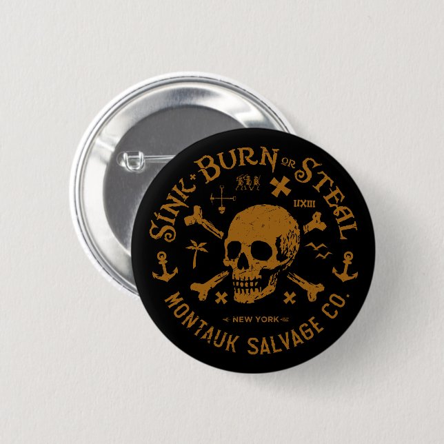 Montauk Salvage Co / versenke, verbrenne oder steh Button (Vorne & Hinten)