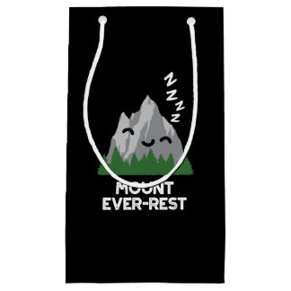 Monte Ever Erholung Funny Mountain Pun Dark BG Kleine Geschenktüte