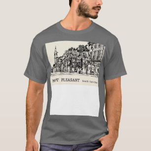 Monte Pleasant South olina 2 T-Shirt