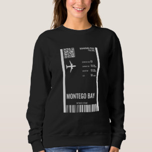 Montego Bay Jamaika Bordkarte Flugticket T Sweatshirt