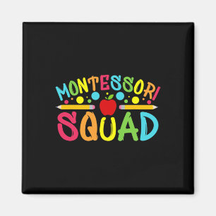 Montessori Squad Montessori Lehrer zurück zur Schu Magnet