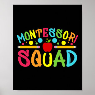 Montessori Squad Montessori Lehrer zurück zur Schu Poster