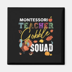 Montessori Teacher Gobble Squad Erntedank Fall Magnet