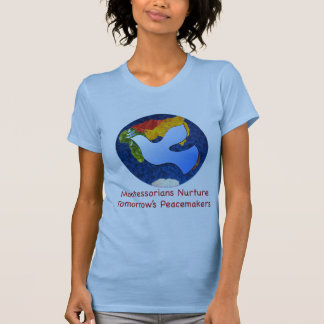Montessorians Nuture morgige Friedensstifter T-Shirt