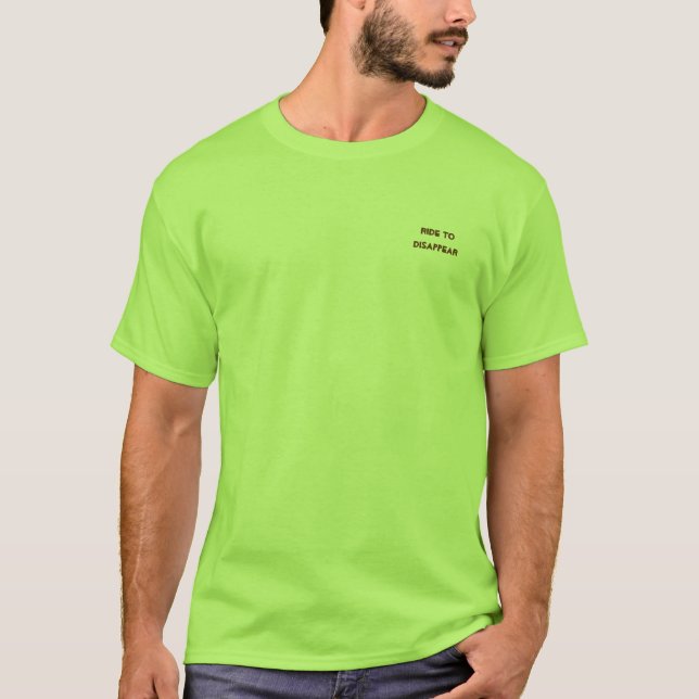 Montez pour disparaître T-shirt (Devant)