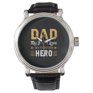 Montre Cadeau de grand-père   Papa mon héros pour toujour