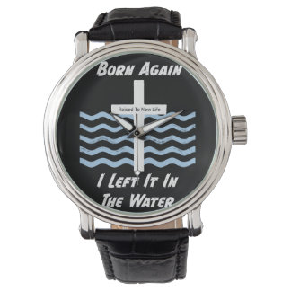 Montre Chrétien/Foi de nouveau né