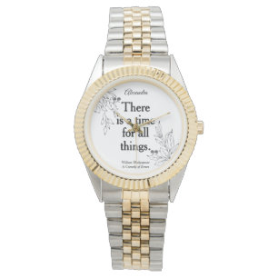 Montre Citation de Shakespeare pour conservation moderne 