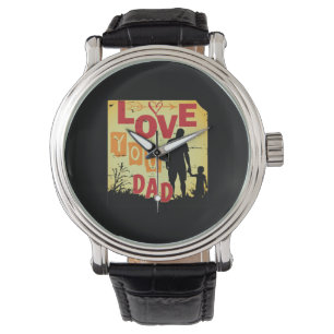 Montre Citations de grand-père Je t'aime papa