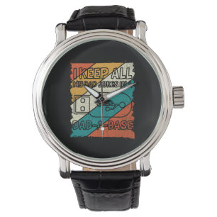 Montre Citations grand-père   Je garde tout mon père