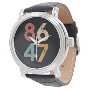 Montre Classique Style Années 80 86 47 Anti Trump 