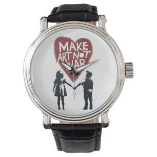 Montre Cœur Signifiant "FAIRE DE L'ART PAS LA GUERRE" ave