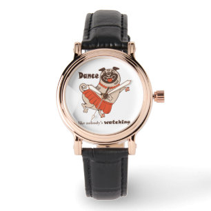 Montre Danse comme personne ne regarde Carlin Girl