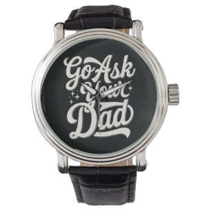 Montre Demandez à votre père Maman drôle Fête des mères V