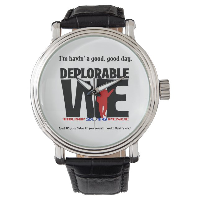 Montre Deplorable Watch (devant)