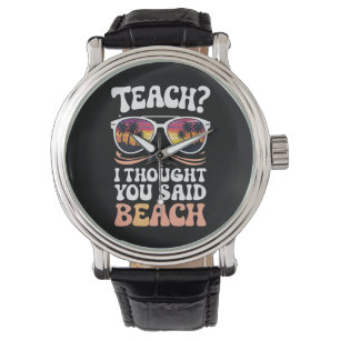 Montre Enseigner Je pensais que vous aviez dit Professeur