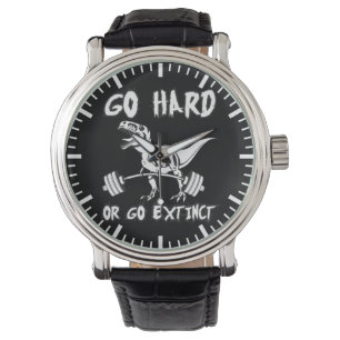 Montre Exercice - Go Hard ou Go Extinct - T-Rex Deadlift