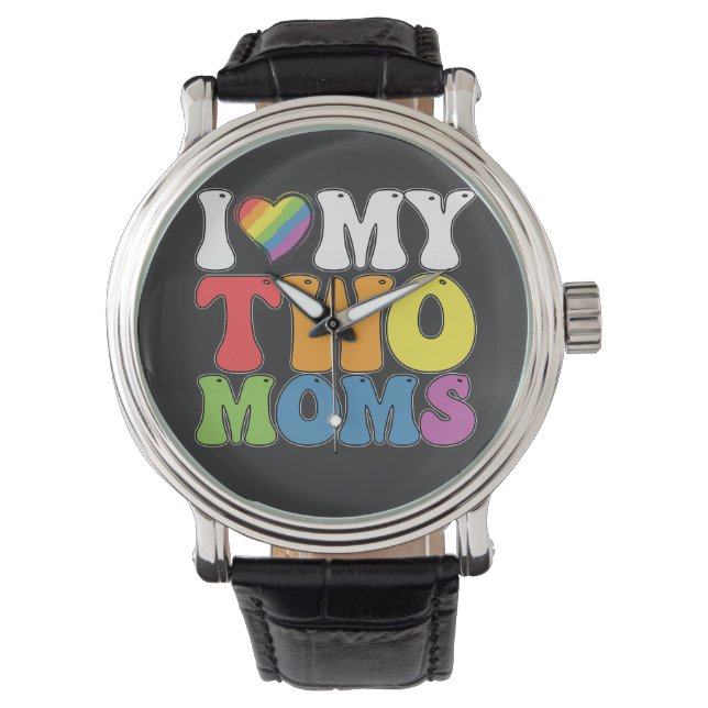 Montre Fierté LGBT J'Aime Mes Deux Moms Soutien Lesbien G (devant)