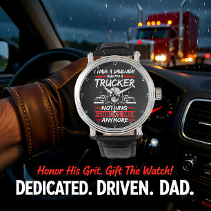 Montre Fille de camionneur : Plus rien ne me choque