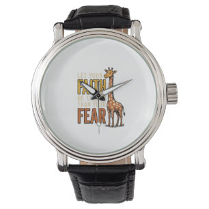 Montre Girafe La Foi Sur La Peur Chemise Chrétienne Vinta