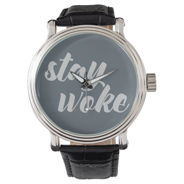 Montre Gray Stay Woke (devant)