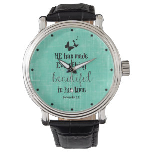Montre Il a fait tout beau verset biblique