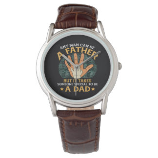 Montre Il faut quelqu'un de spécial pour être un papa