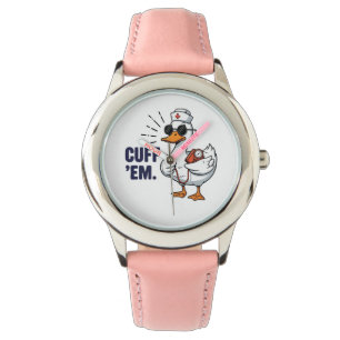 Montre Infirmière drôle et idiote Cuff 'Em Goose