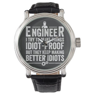 Montre Ingénieur, J'Essaie De Faire Des Choses Idiot-Pro