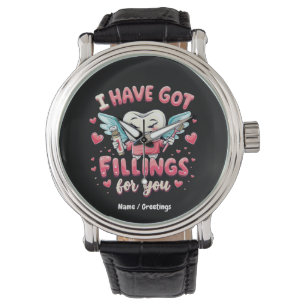 Montre J'ai des Remplissages Pour Vous Mignon Dentiste Sa