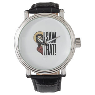 Montre J'ai vu ce dessin graphique religieux amusant_1