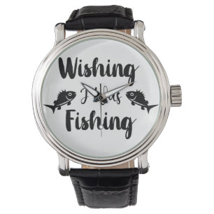 Montre J'aimerais pêcher une citation drôle