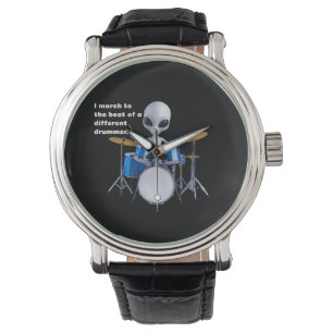 Montre Je marche au rythme d'un autre batteur