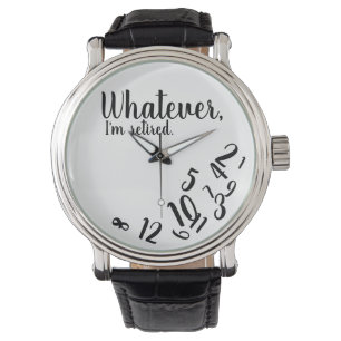 Montre Je suis à la retraite amusante Simple Blanche