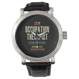 Montre Je suis un thérapeute d'occupation