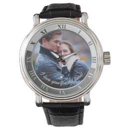 Montre Je T'Aime Depuis Toujours ! Photo et message perso